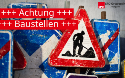 Jockgrim wird immer mehr zur Großbaustelle!